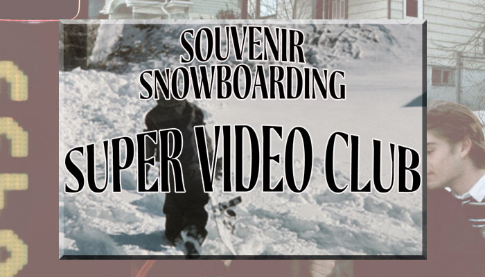 SOUVENIR ムービー情報「Super Video Club」