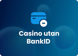 Casino utan registrering med BankID – Snabb och säker spelupplevelse